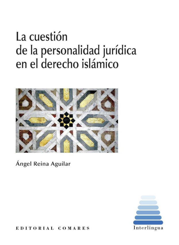 Cuestión de la personalidad jurídica en el derecho islámico 2 Tomos