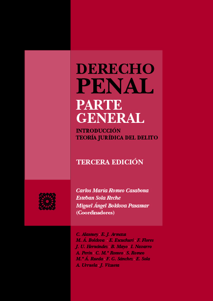 Derecho Penal - Parte General - Introducción Teoría Jurídica del delito (3ª Edición)