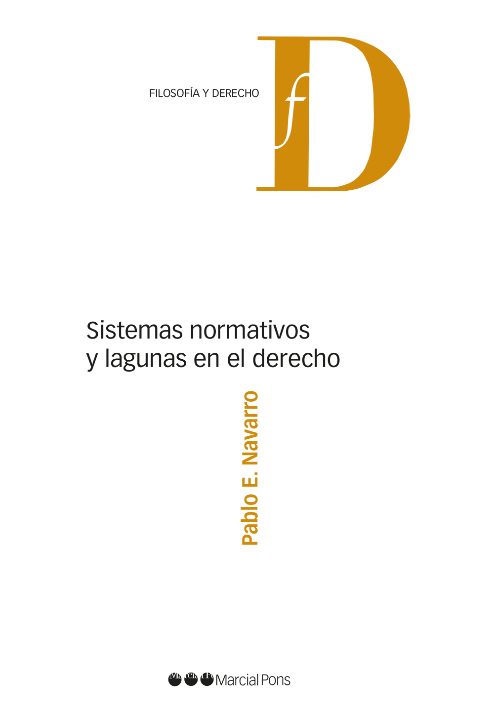 Sistemas normativos y lagunas en el derecho