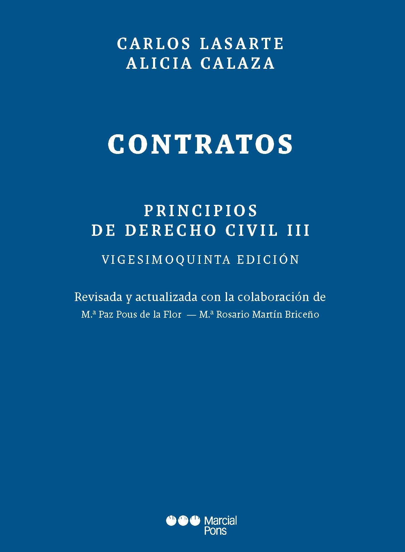 Principios de Derecho Civil. Tomo III Contratos
