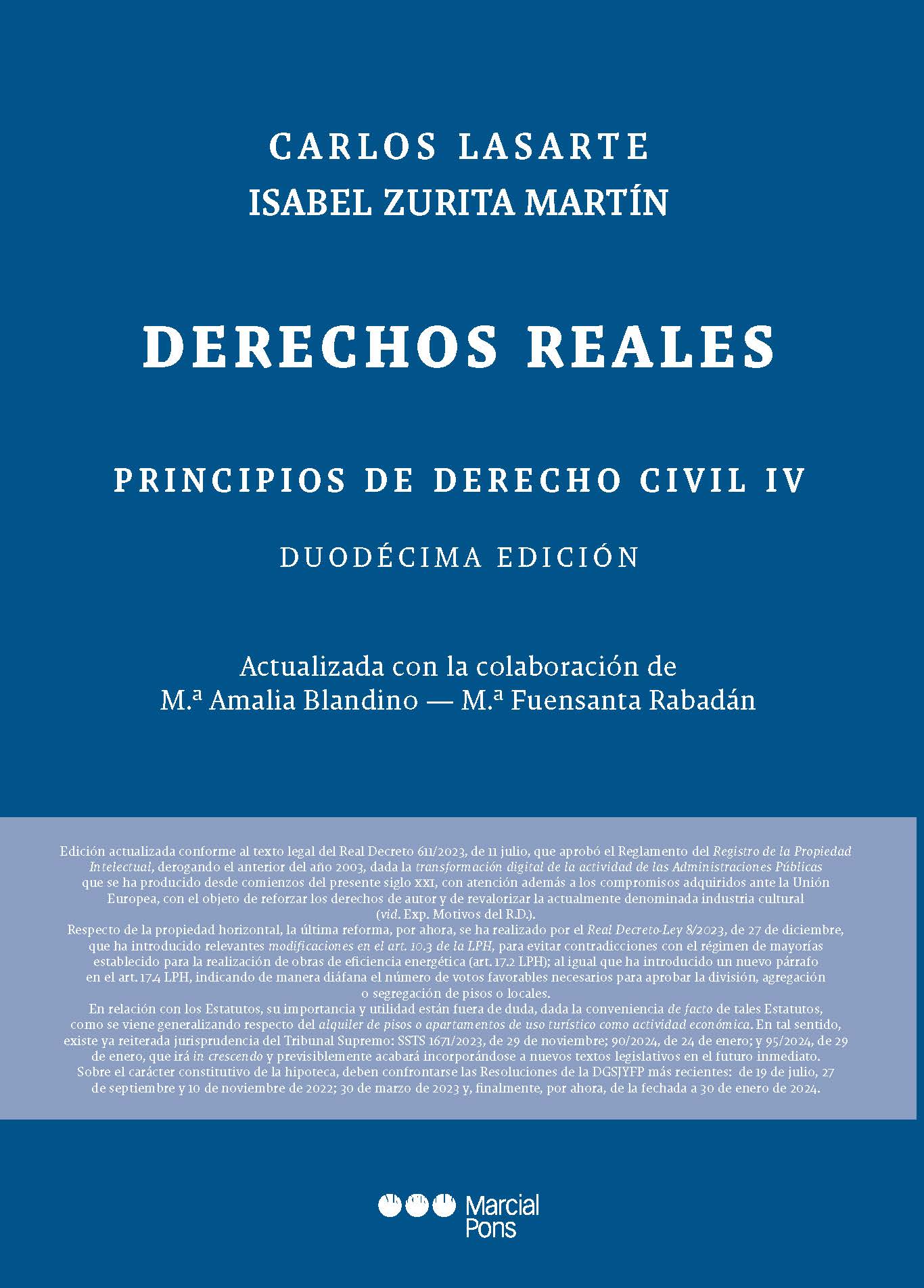 Principios de Derecho Civil. Tomo IV Derechos reales