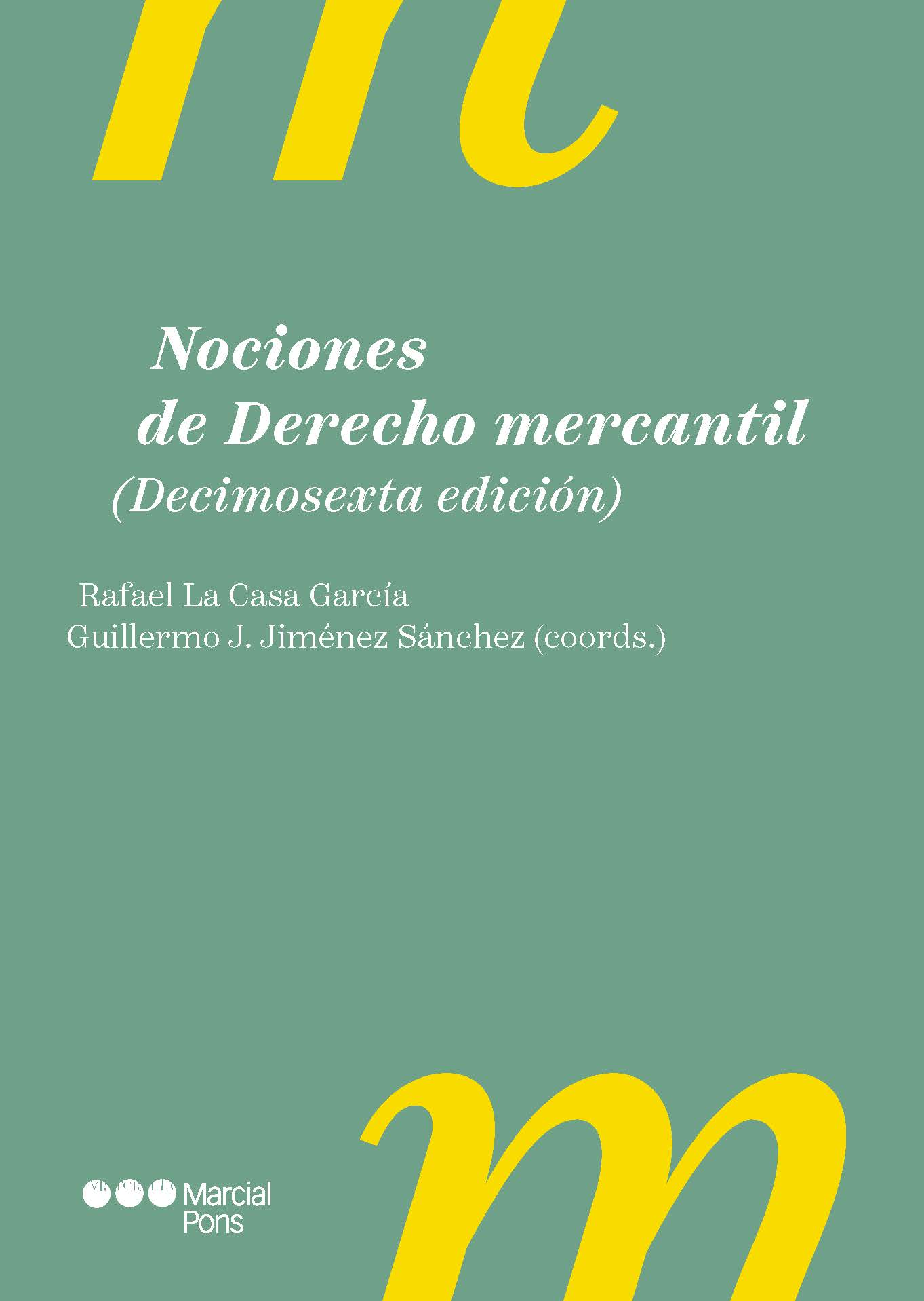 Nociones de Derecho mercantil 16.ª ed.