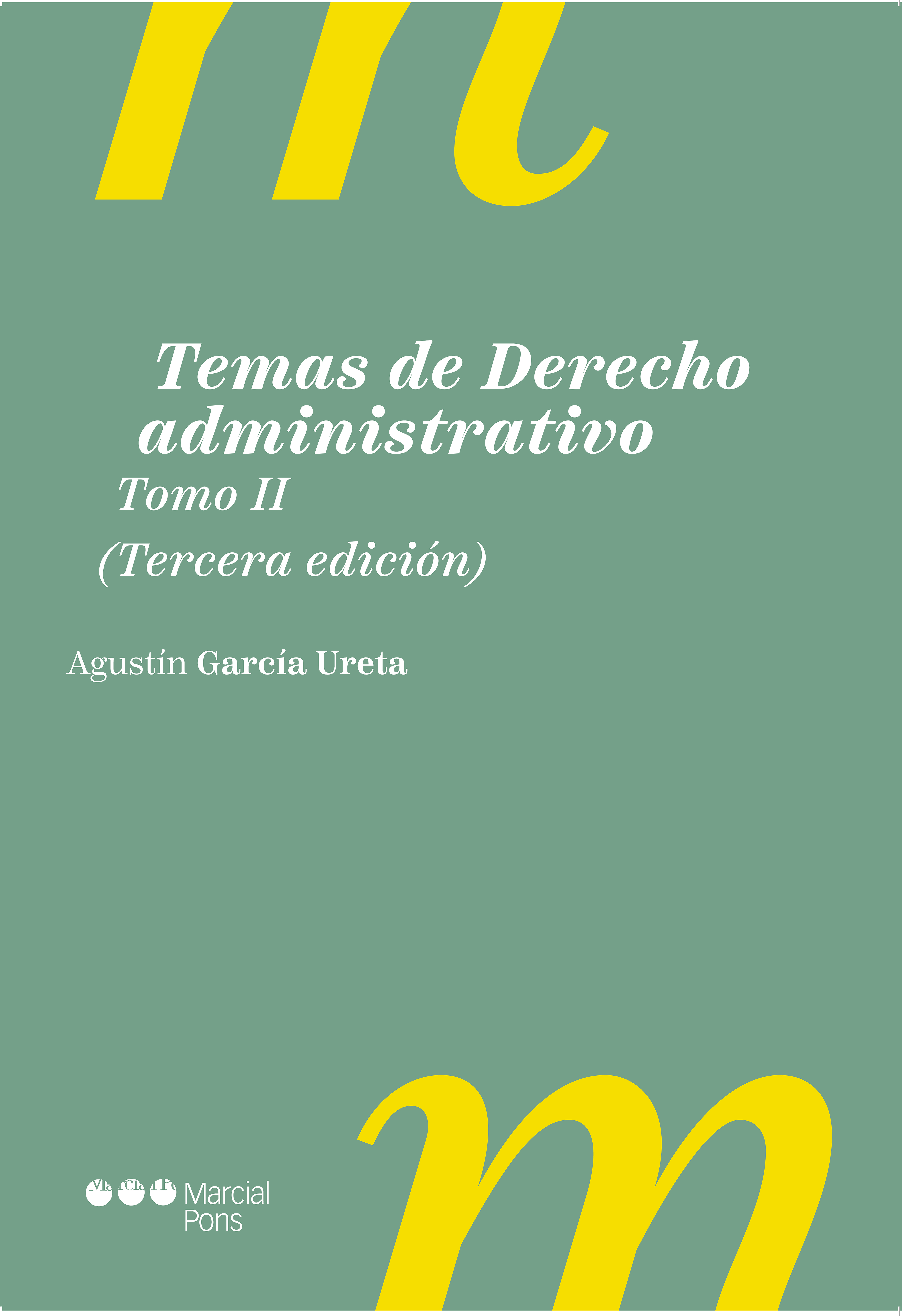 Temas de Derecho Administrativo . Tomo II