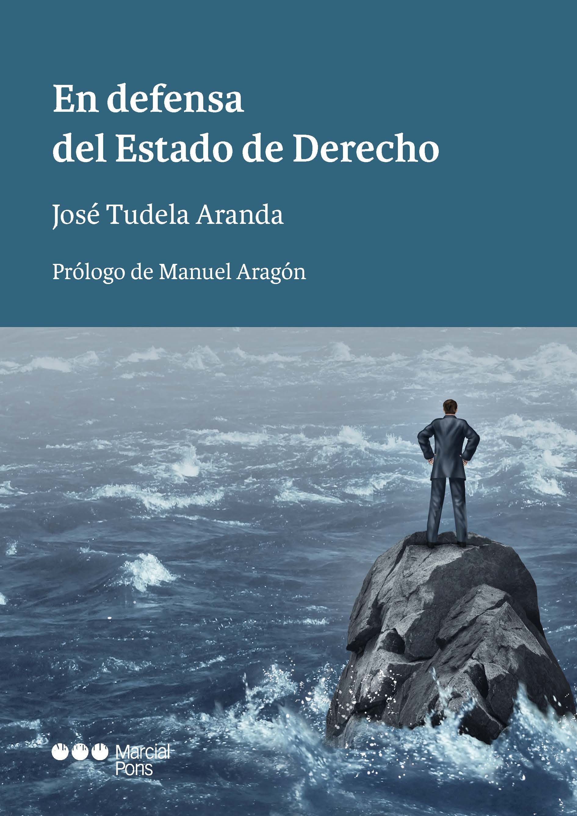 En defensa del Estado de Derecho