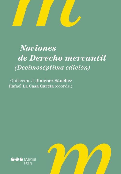 Nociones de Derecho mercantil. 17ª Edición
