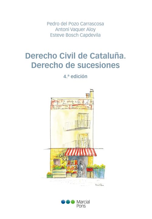 Derecho Civil de Cataluña. Derecho de sucesiones. 4ª Edición