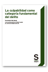 La culpabilidad como categoría fundamental del delito