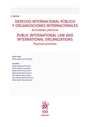 Derecho Internacional Público y Organizaciones Internacionales Actividades Prácticas. Public International law and Internationa (2ª Edición) 2021l