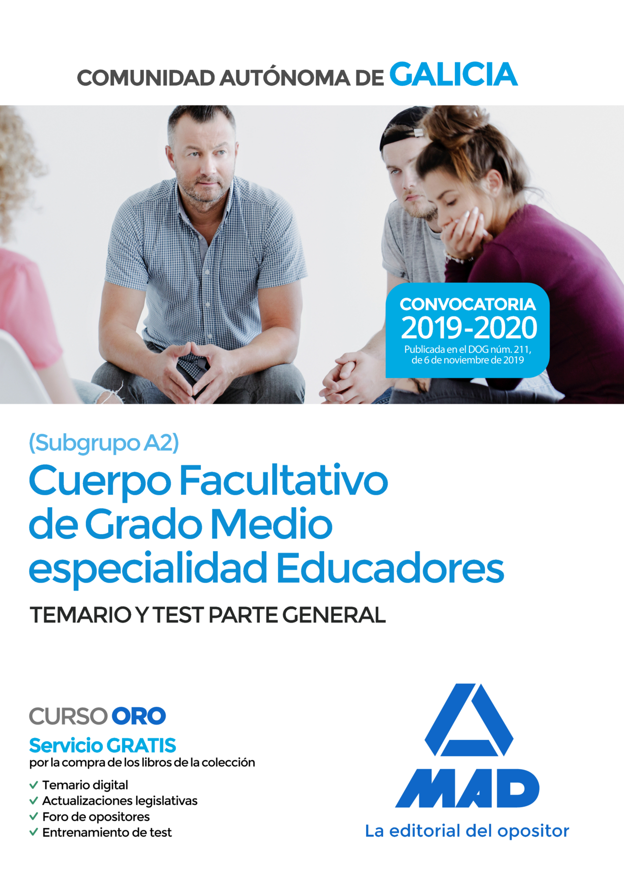 Cuerpo Facultativo de Grado Medio (subgrupo A2) especialidad Educadores
