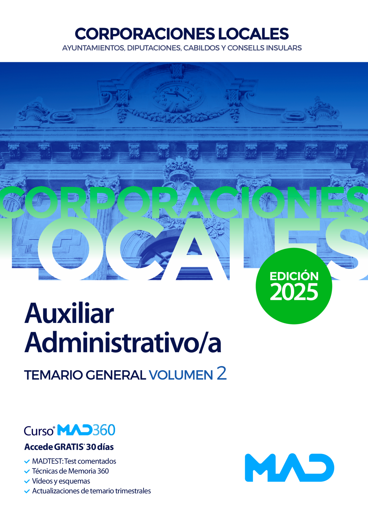 Auxiliar Administrativo/a de Ayuntamientos, Diputaciones y otras Corporaciones Locales
