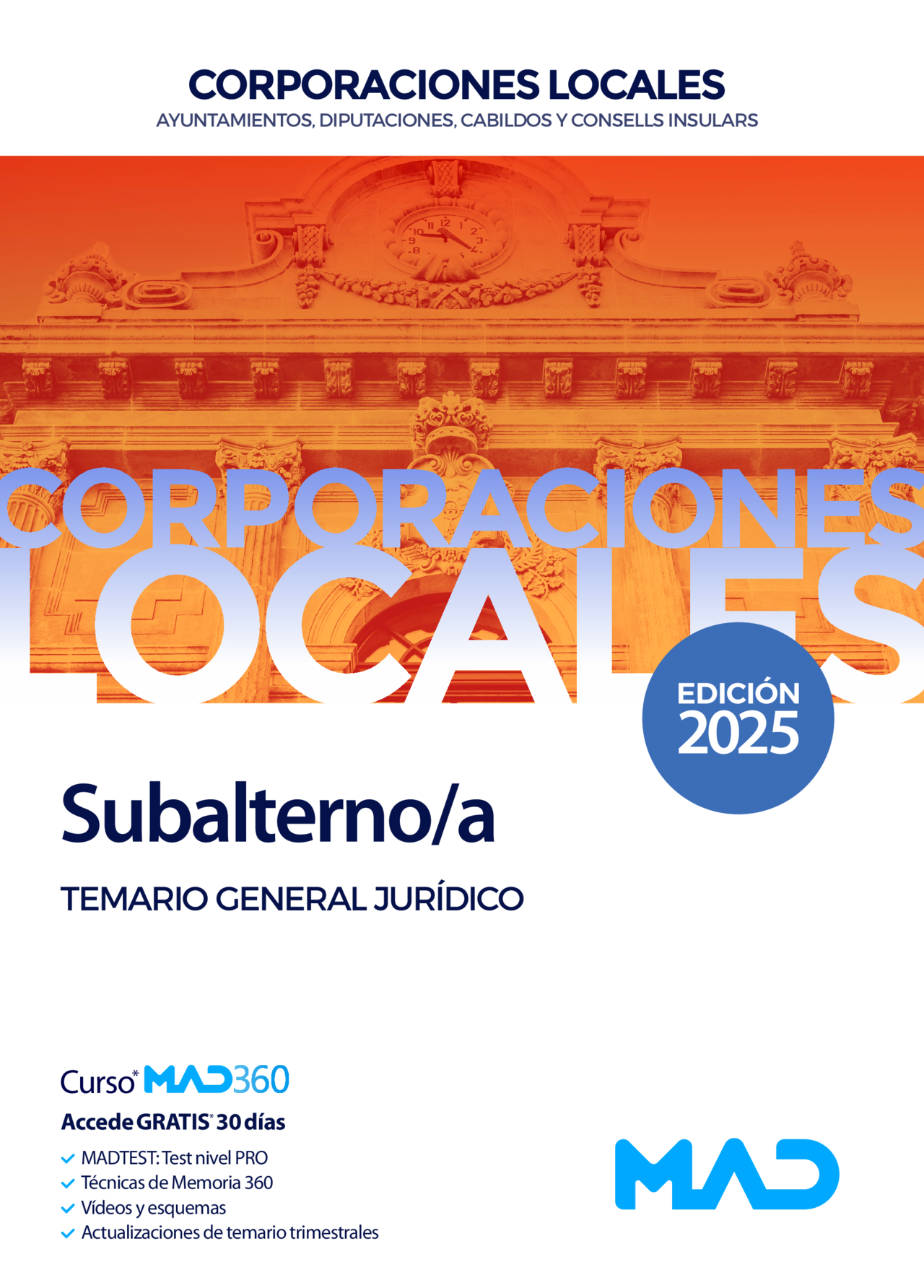 Subalterno/a de Ayuntamientos, Diputaciones y otras Corporaciones Locales