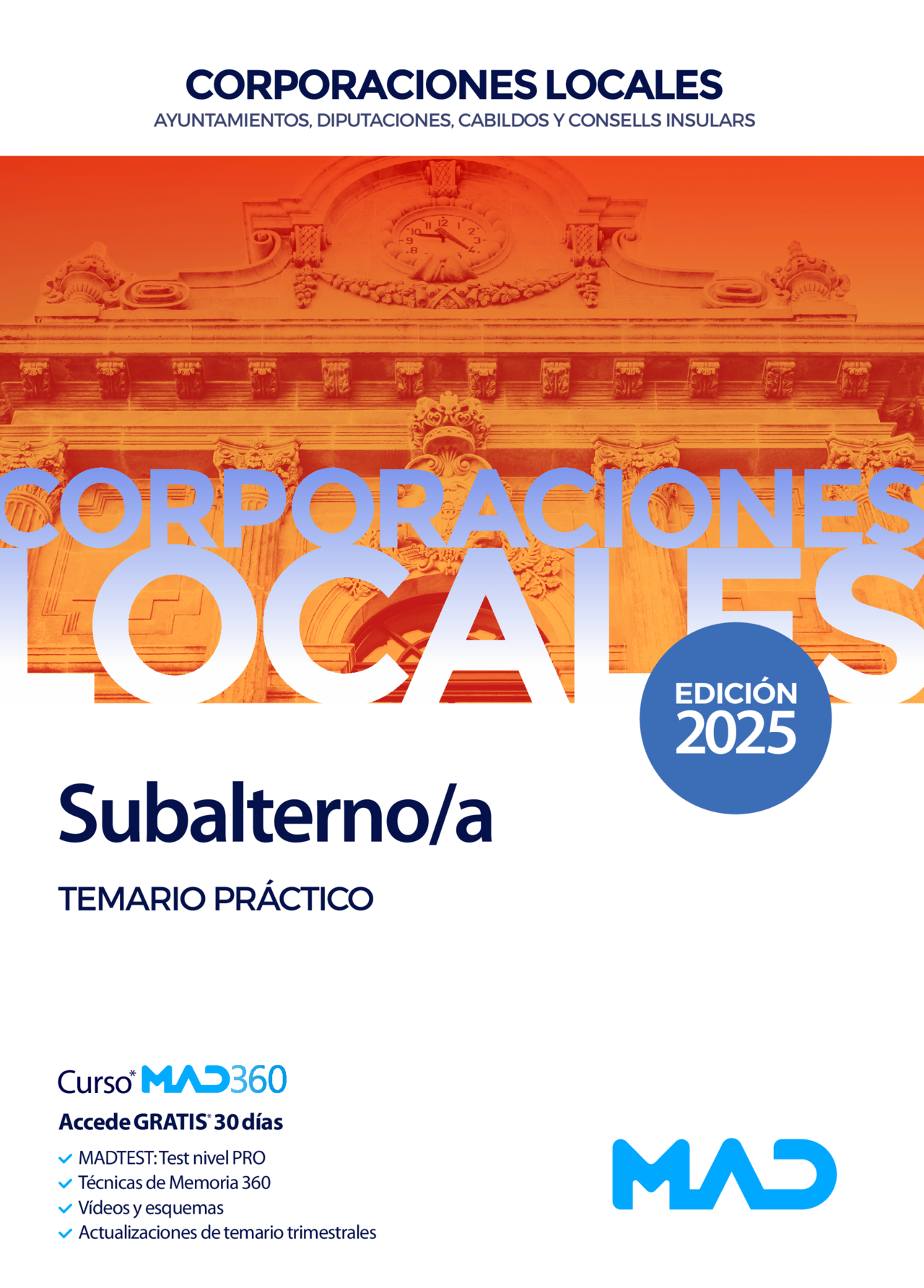 Subalterno/a de Ayuntamientos, Diputaciones y otras Corporaciones Locales