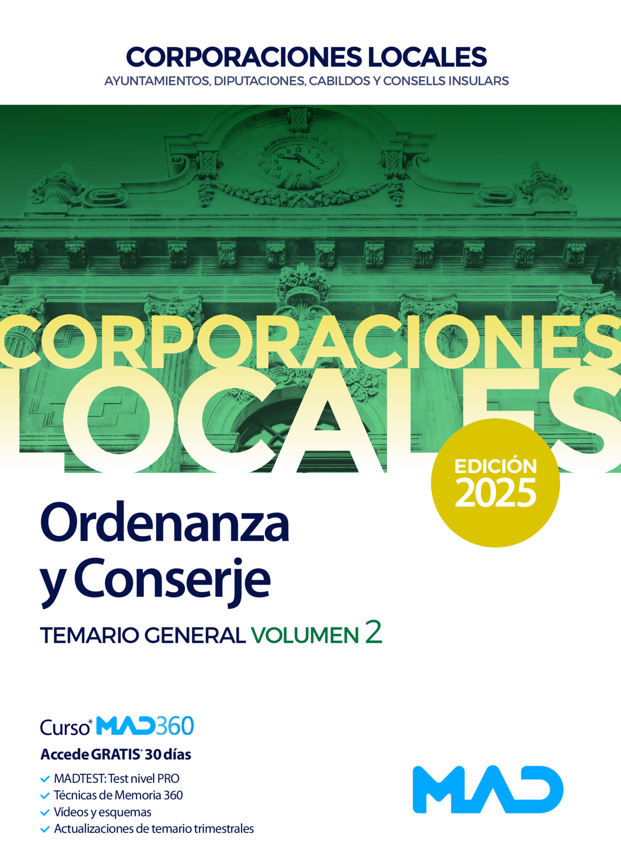 Ordenanza y Conserje de Ayuntamientos, Diputaciones y otras Corporaciones Locales