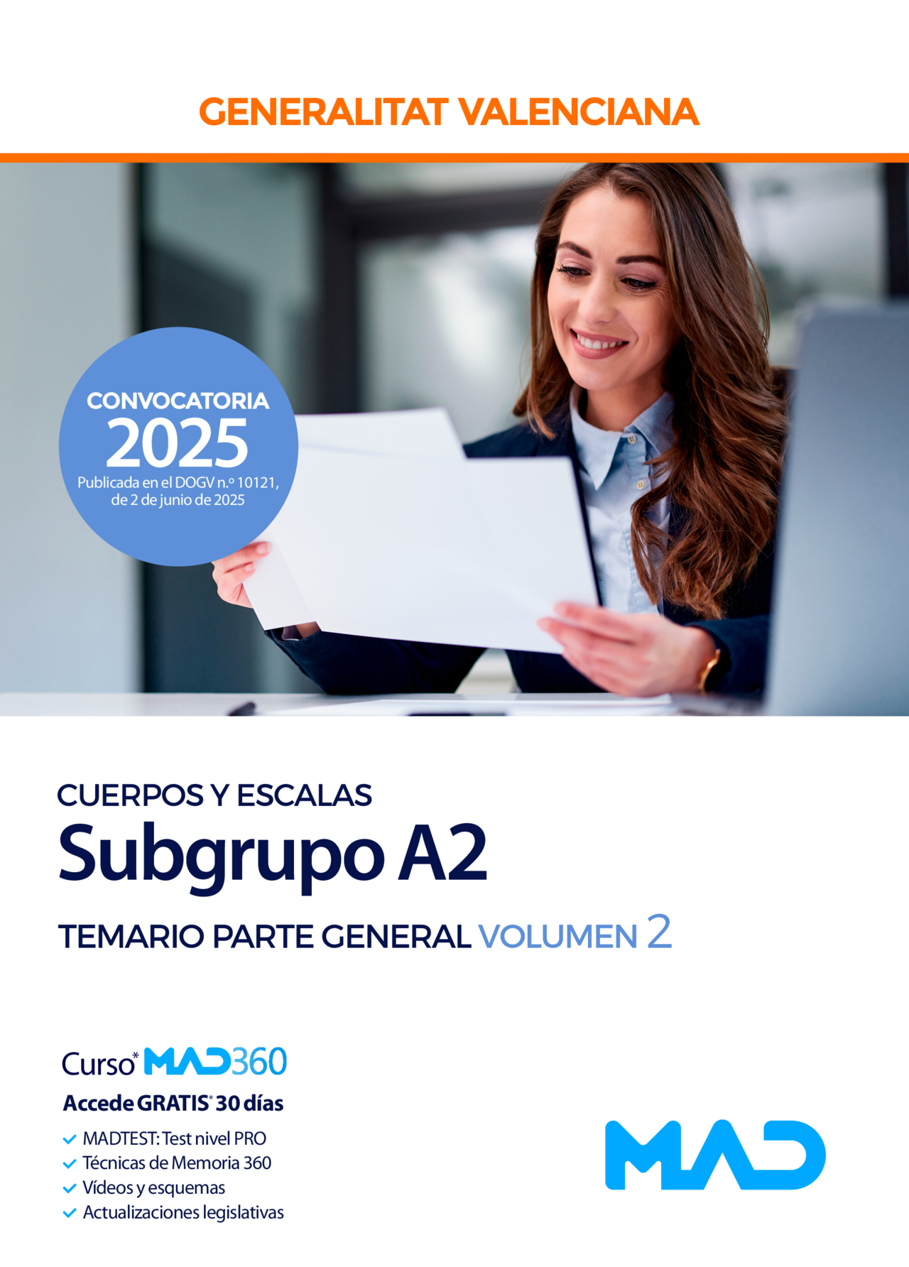 Cuerpos y Escalas del subgrupo A2 (cuerpos especiales)