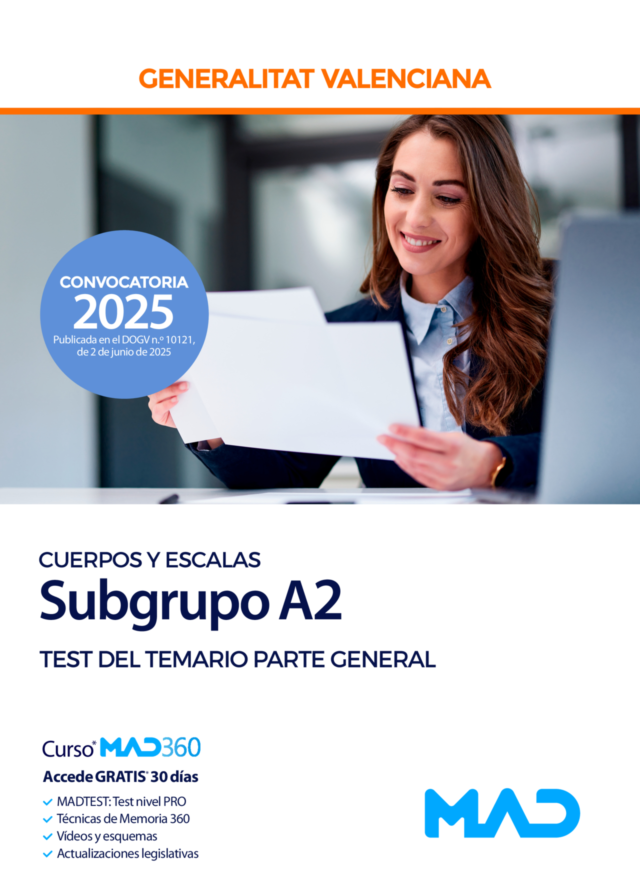 Cuerpos y Escalas del subgrupo A2 (cuerpos especiales)