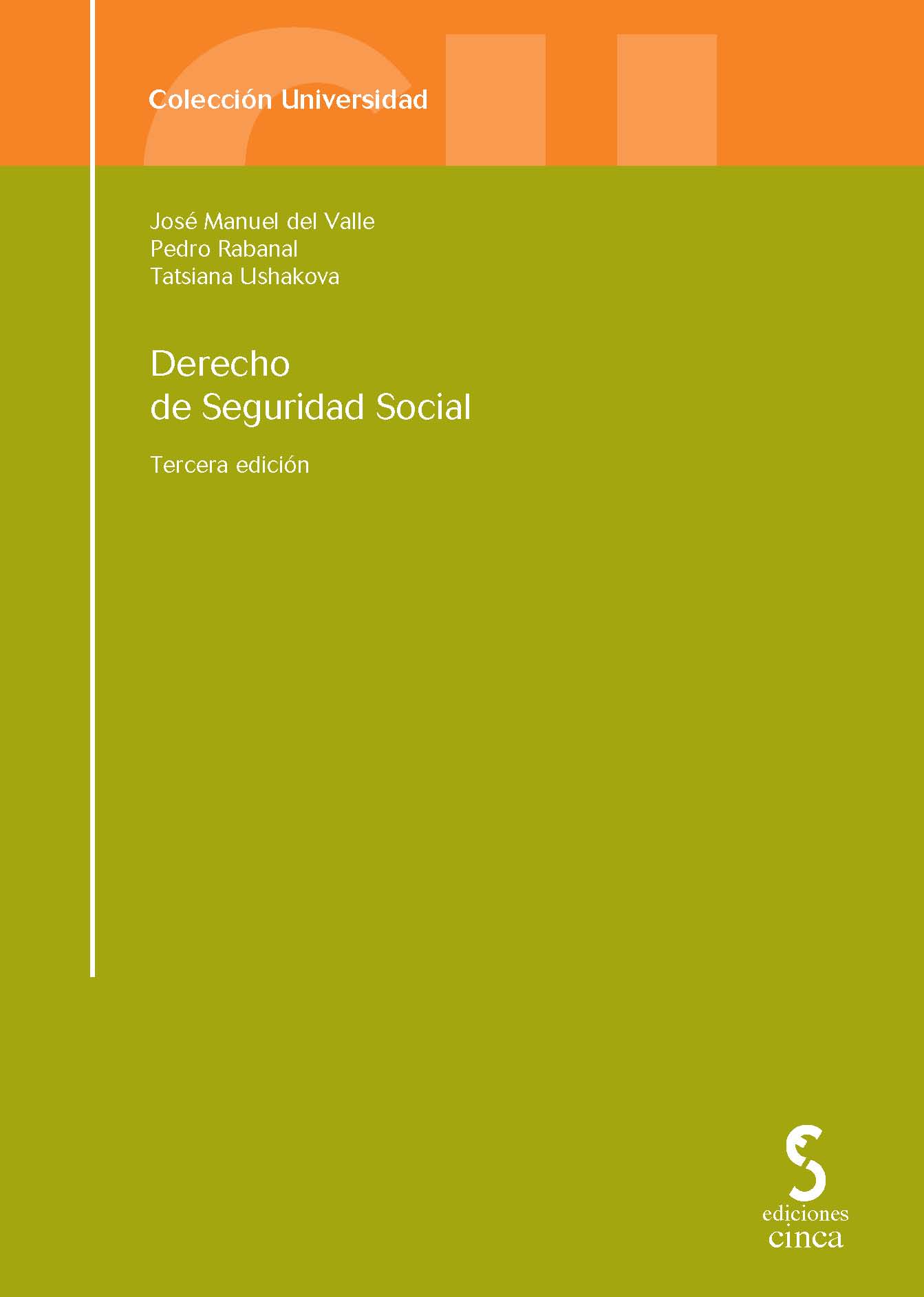 Derecho de Seguridad Social . 3ª Edición