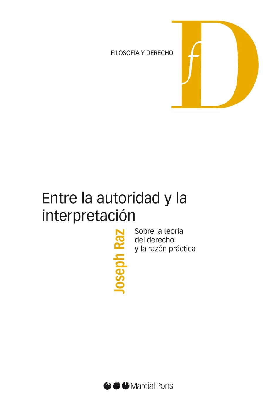 Entre la autoridad y la interpretación 