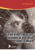 Vis atractiva de los juzgados de violencia sobre la mujer