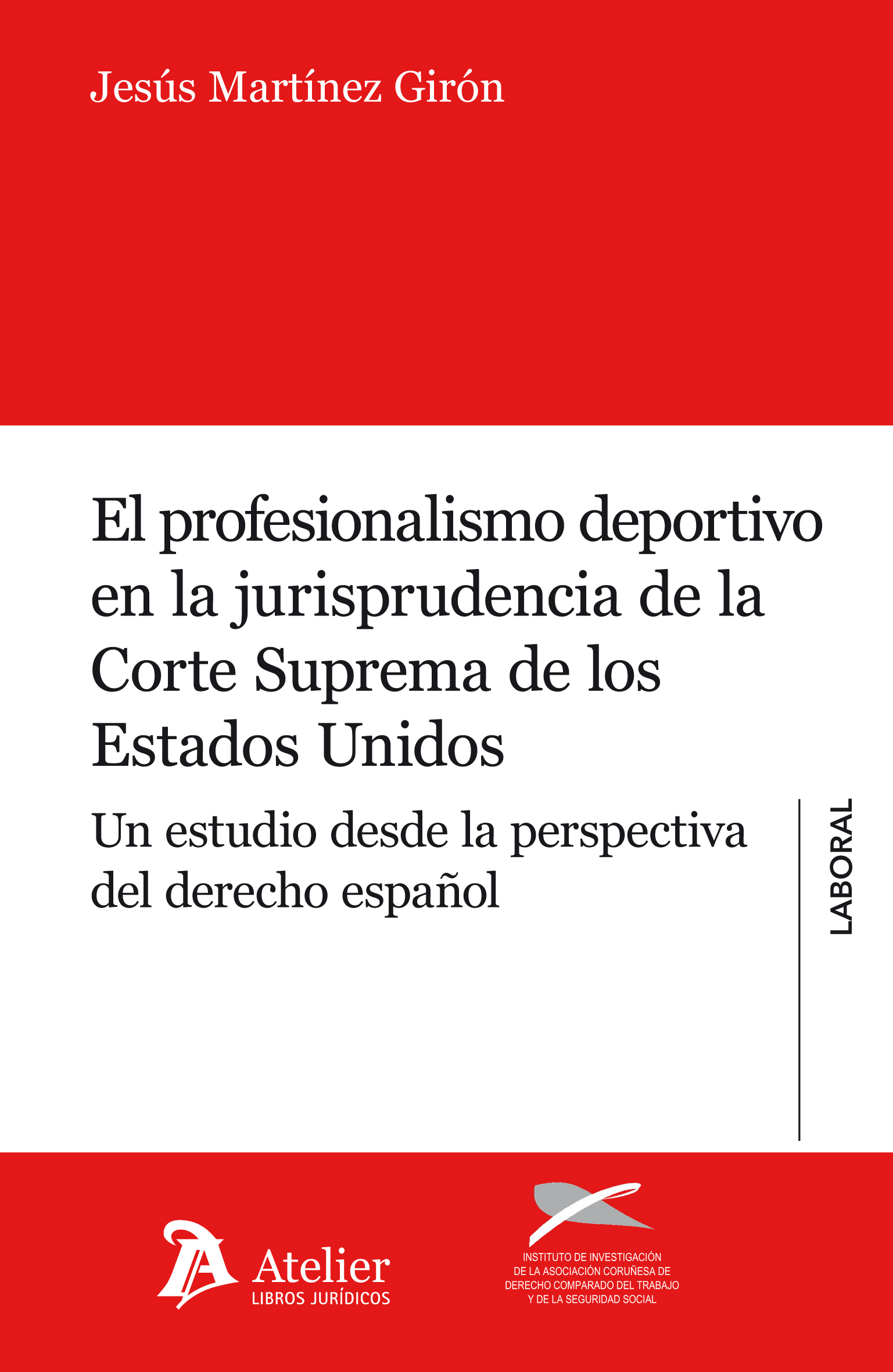 Profesionalismo deportivo en la jurisprudencia de la Corte Suprema de los Estados Unidos 