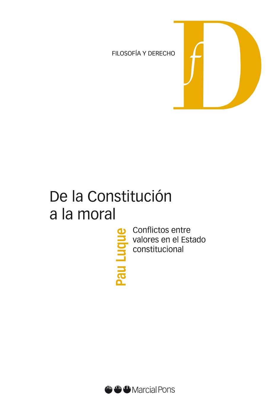 De la Constitución a la moral 