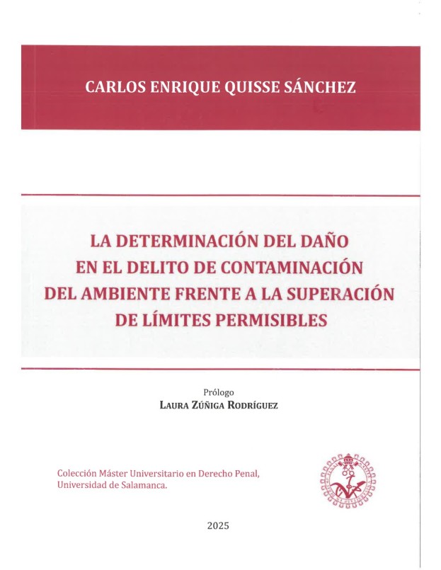 La determinación del daño en el delito de contaminación del ambiente frente a la superación de límites permisibles