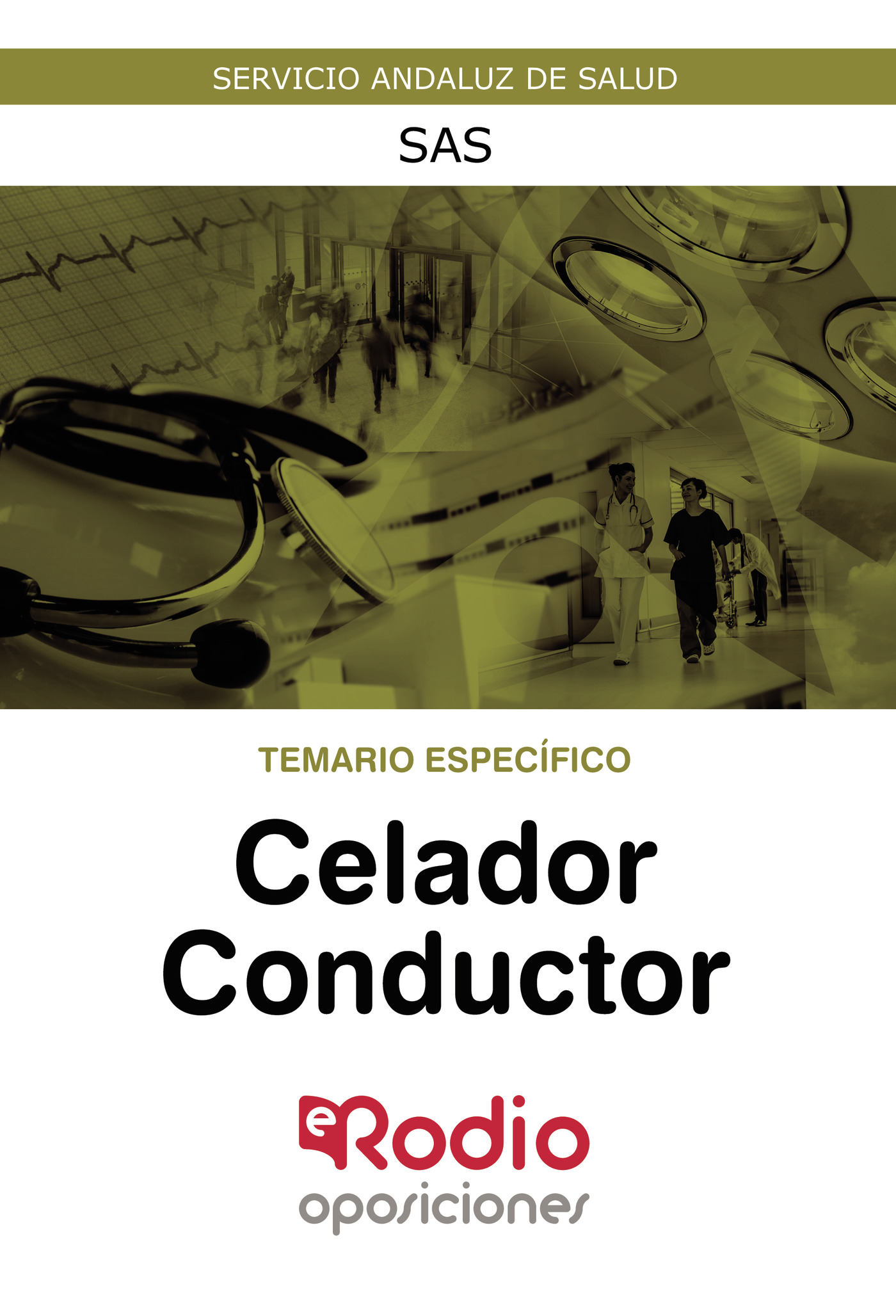 Celador Conductor.  Temario Específico