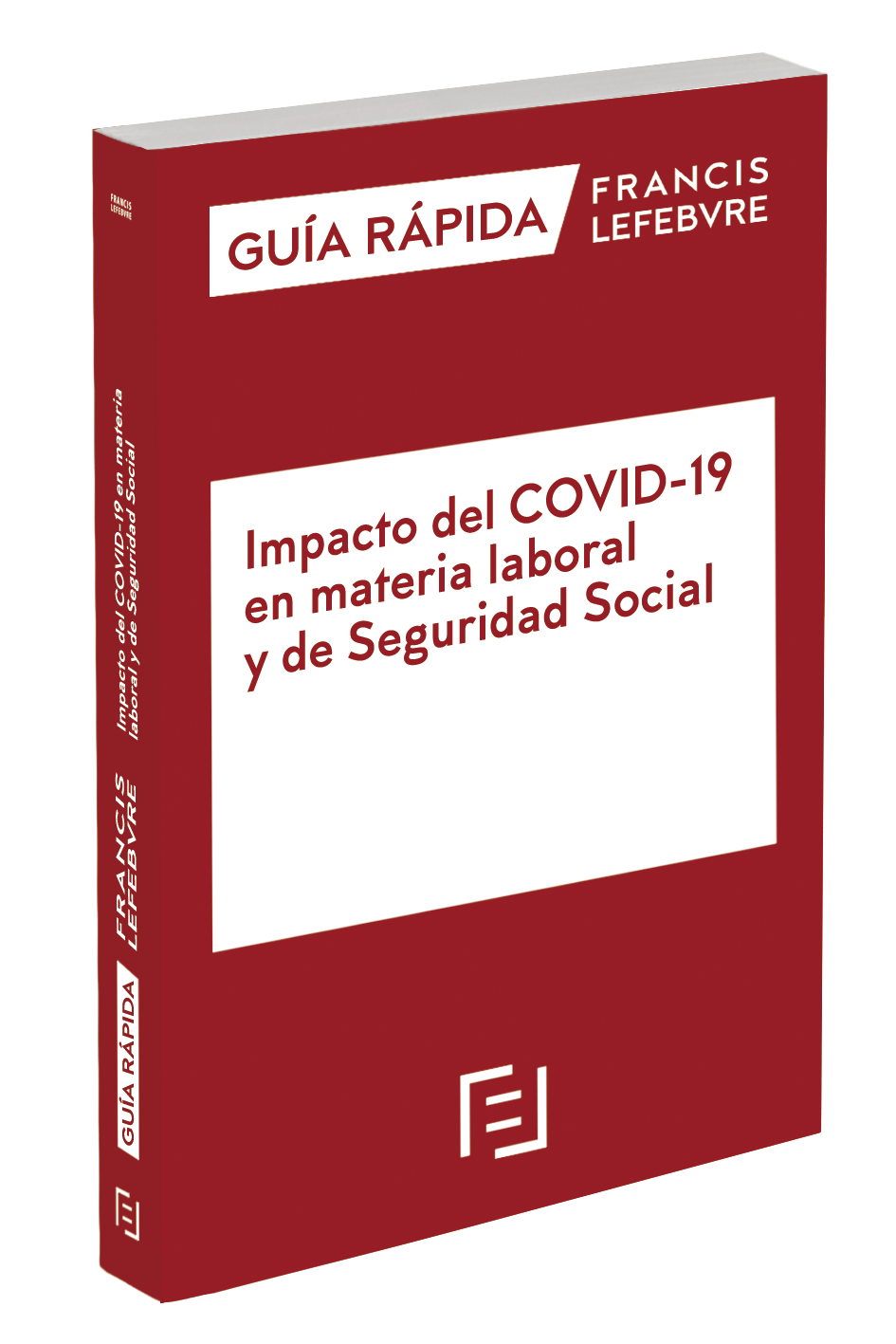 Impacto del COVID-19 en materia laboral y de Seguridad Social