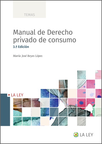 Manual de Derecho Privado de Consumo (3ª Edición) 2022