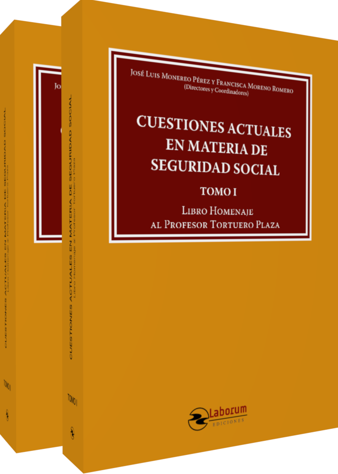 Cuestiones actuales en materia de Seguridad Social (2 Volúmenes)