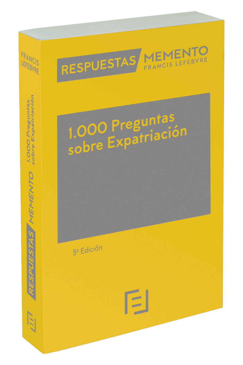 1000 Preguntas sobre Expatriación (3ª Edición) 2022