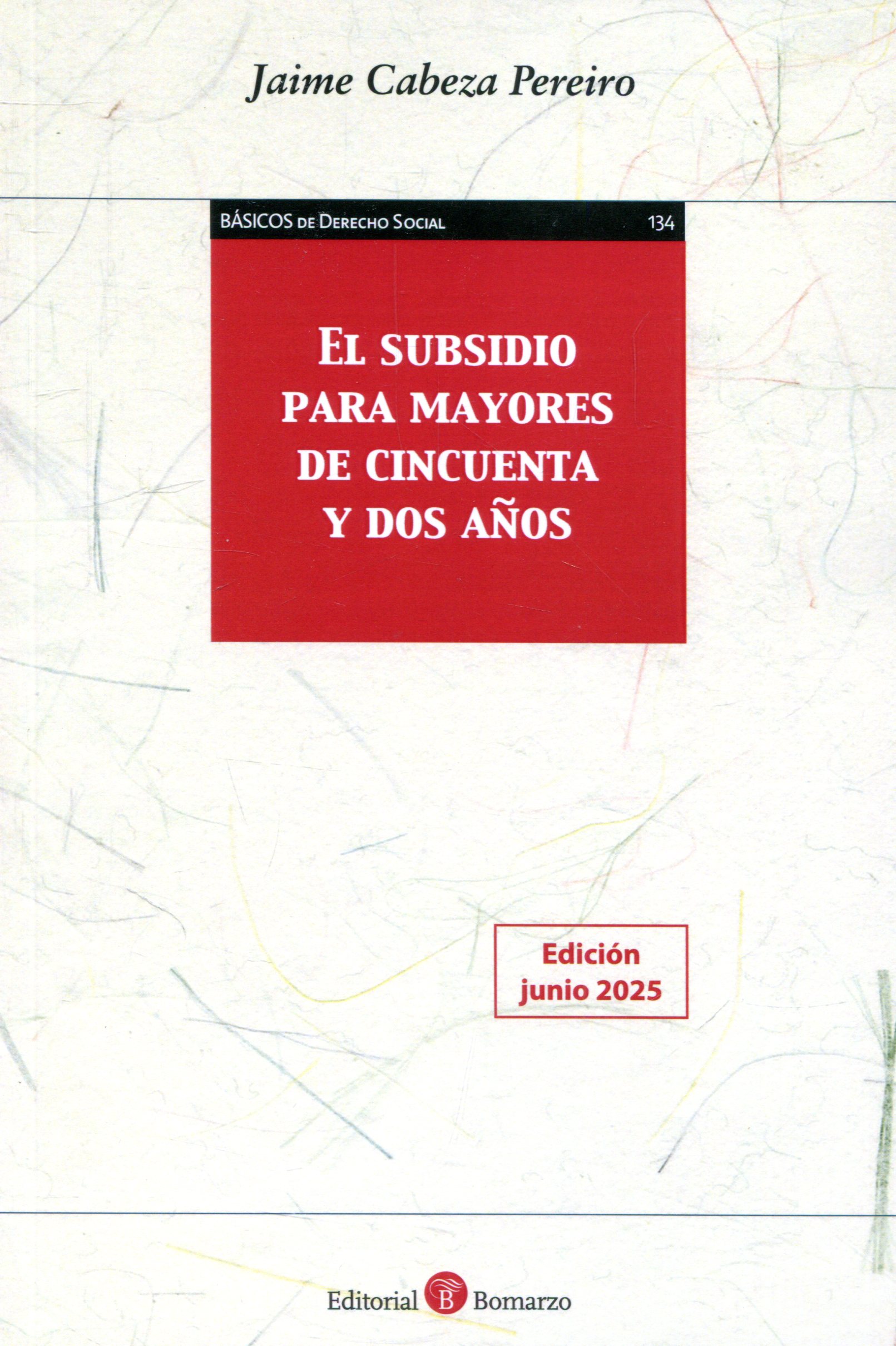 El subsidio para mayores de cincuenta y dos años