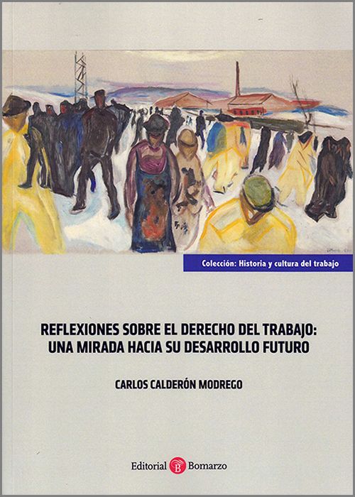 Reflexiones sobre el Derecho del Trabajo