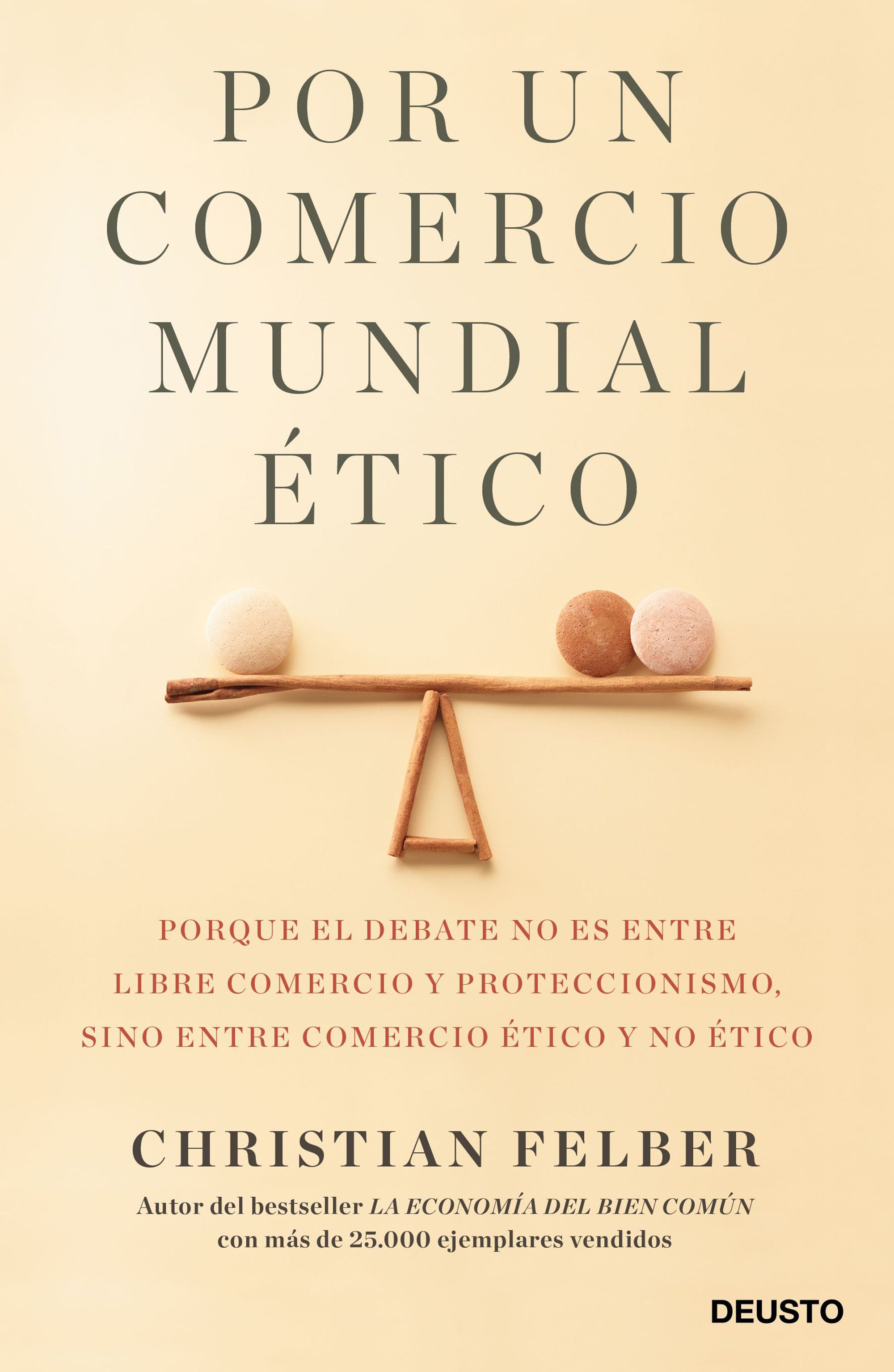 Por un comercio mundial ético - Porque el debate no es entre libre comercio y proteccionismo, sino entre comercio ético y no ético