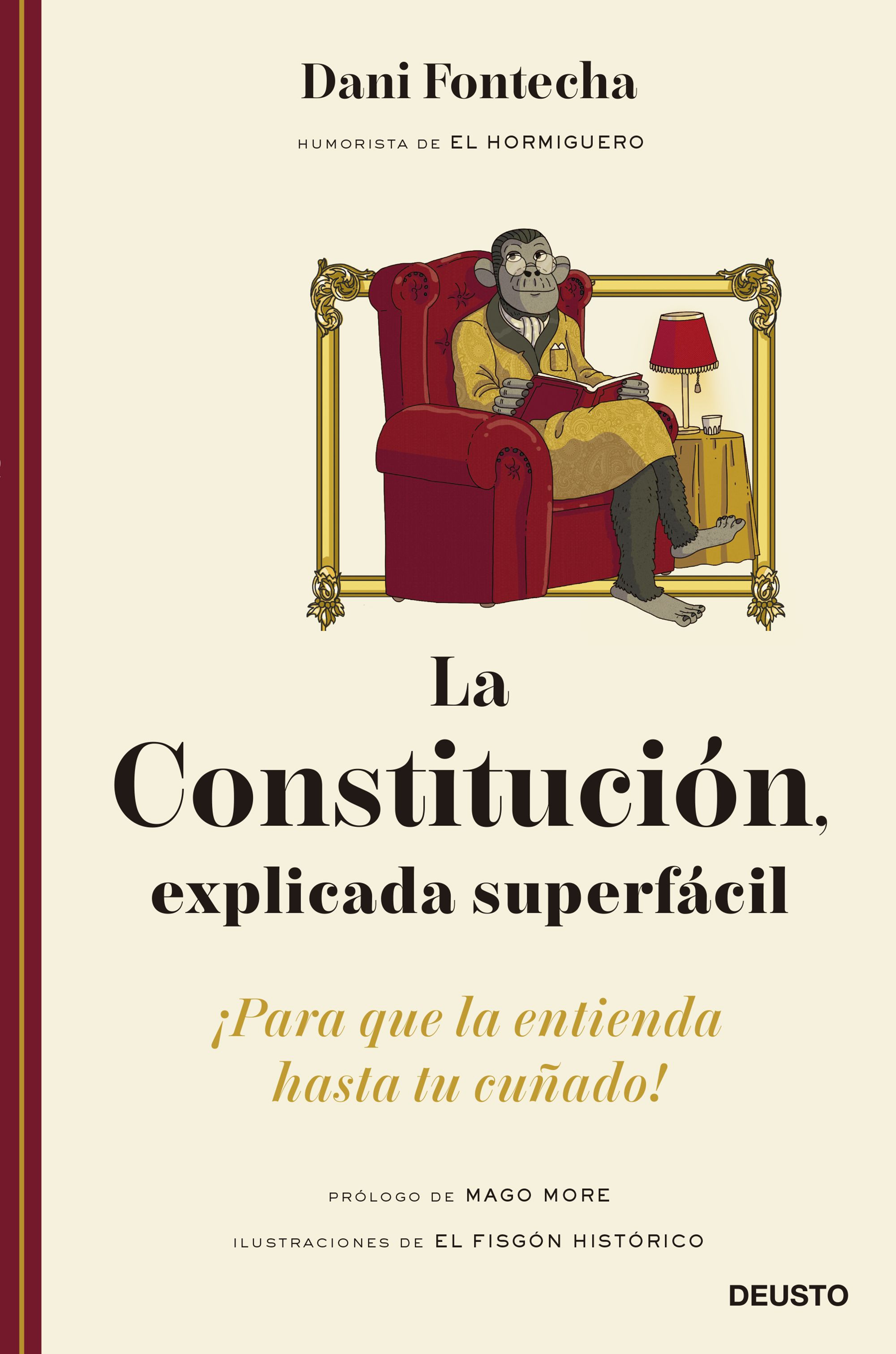 La Constitución, explicada superfácil - ¡Para que la entienda hasta tu cuñado!