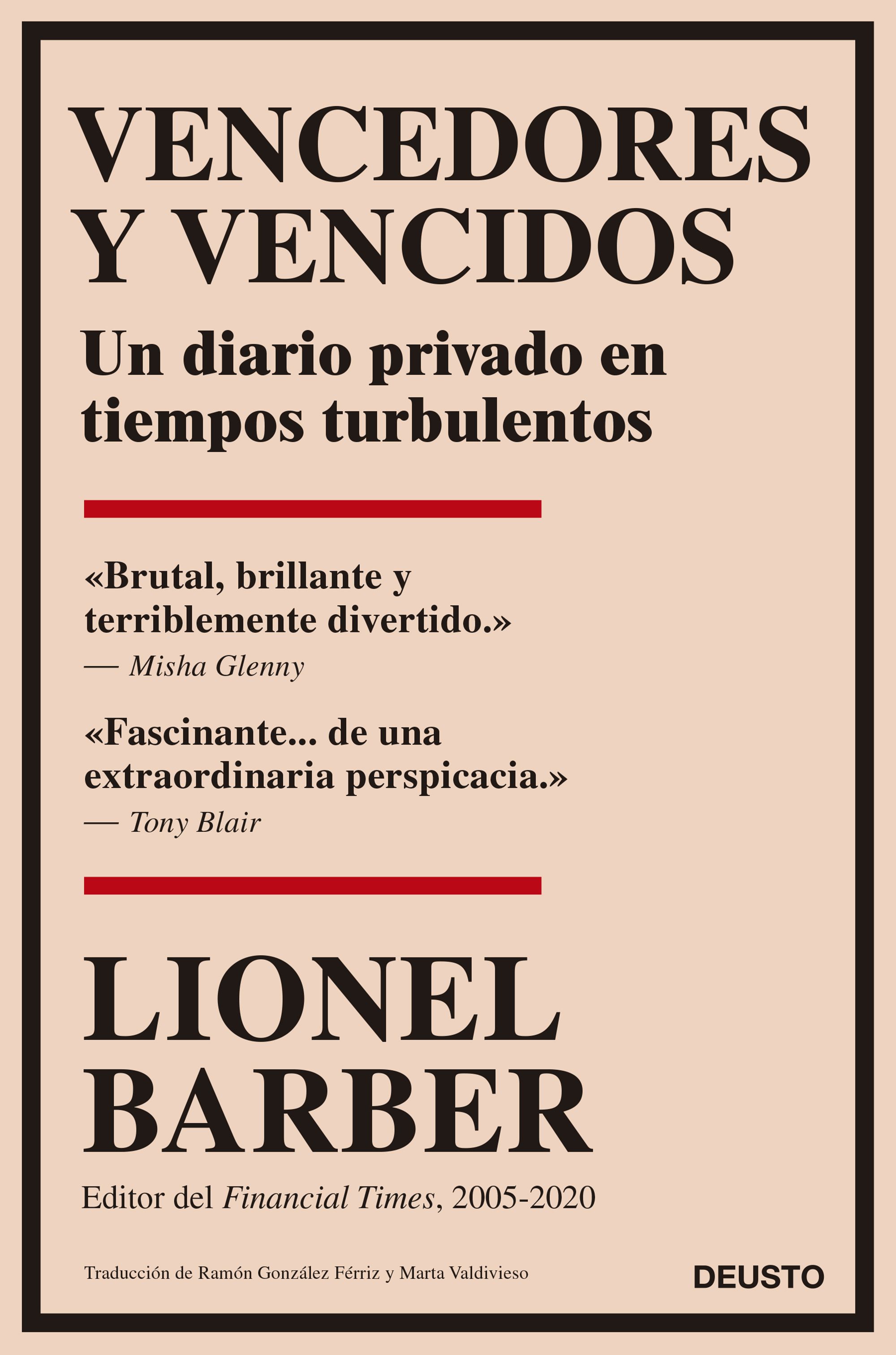 Vencedores y vencidos - Un diario privado en tiempos turbulentos