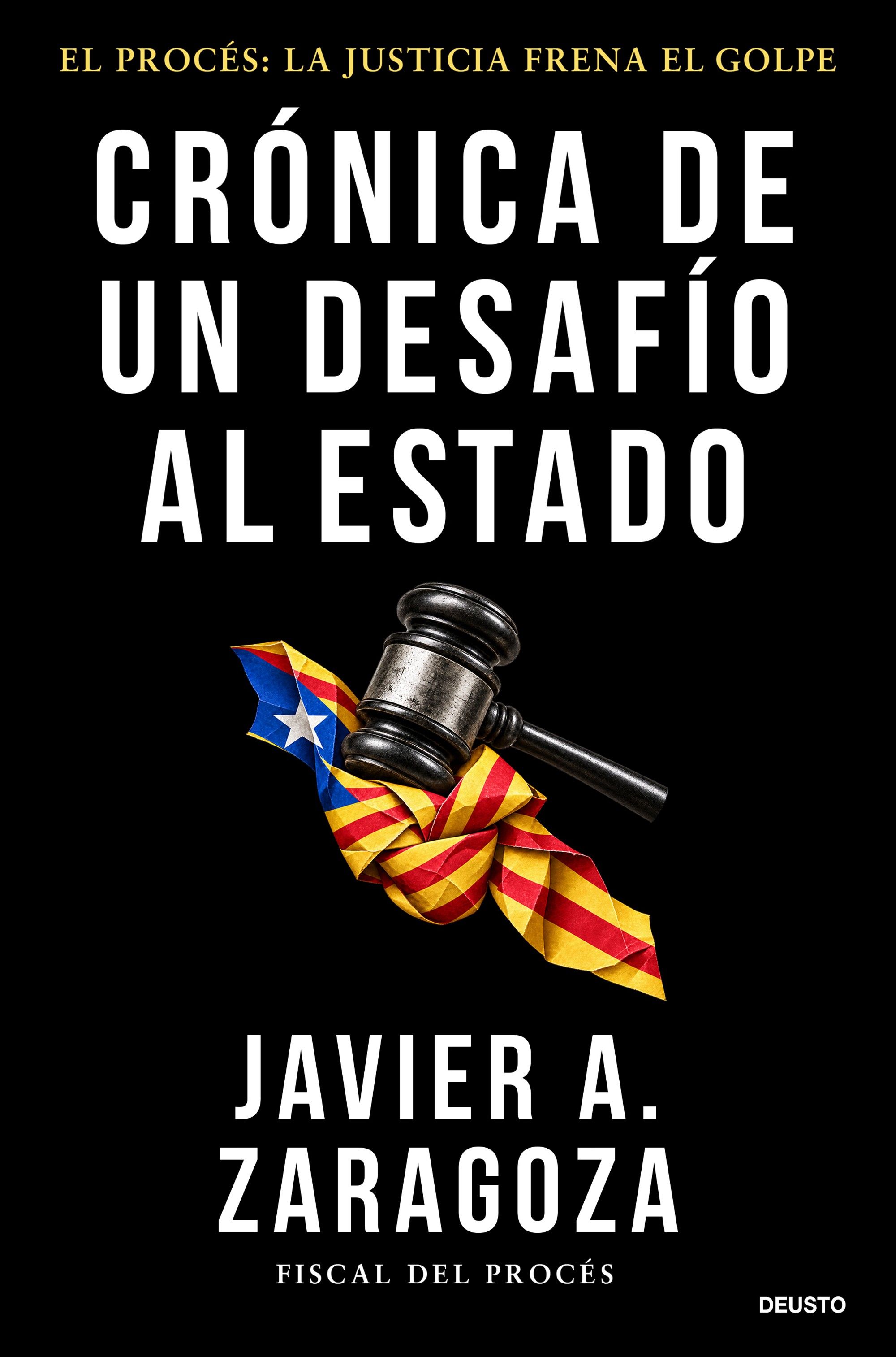 Crónica de un desafío al Estado