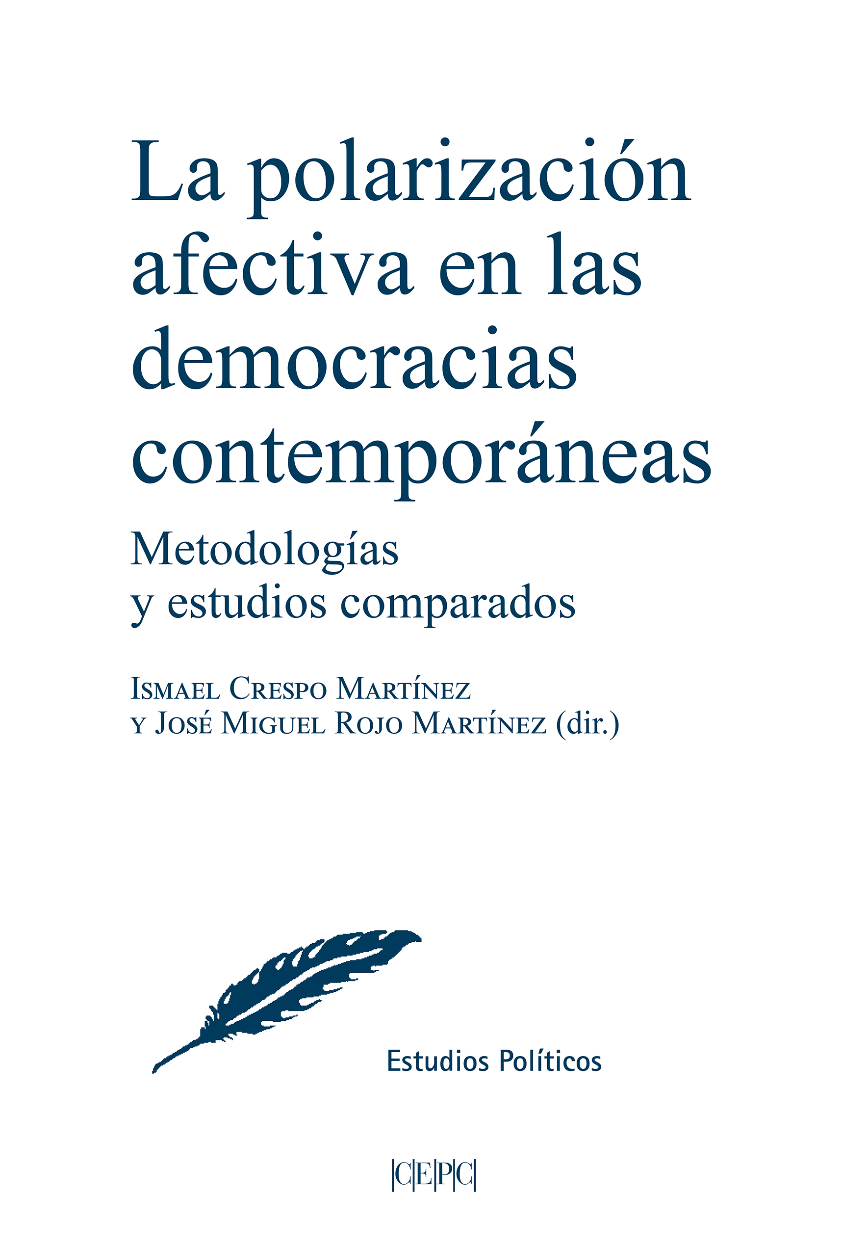 La polarización afectiva en las democracias contemporáneas