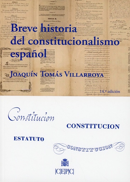 Breve historia del constitucionalismo español 2026