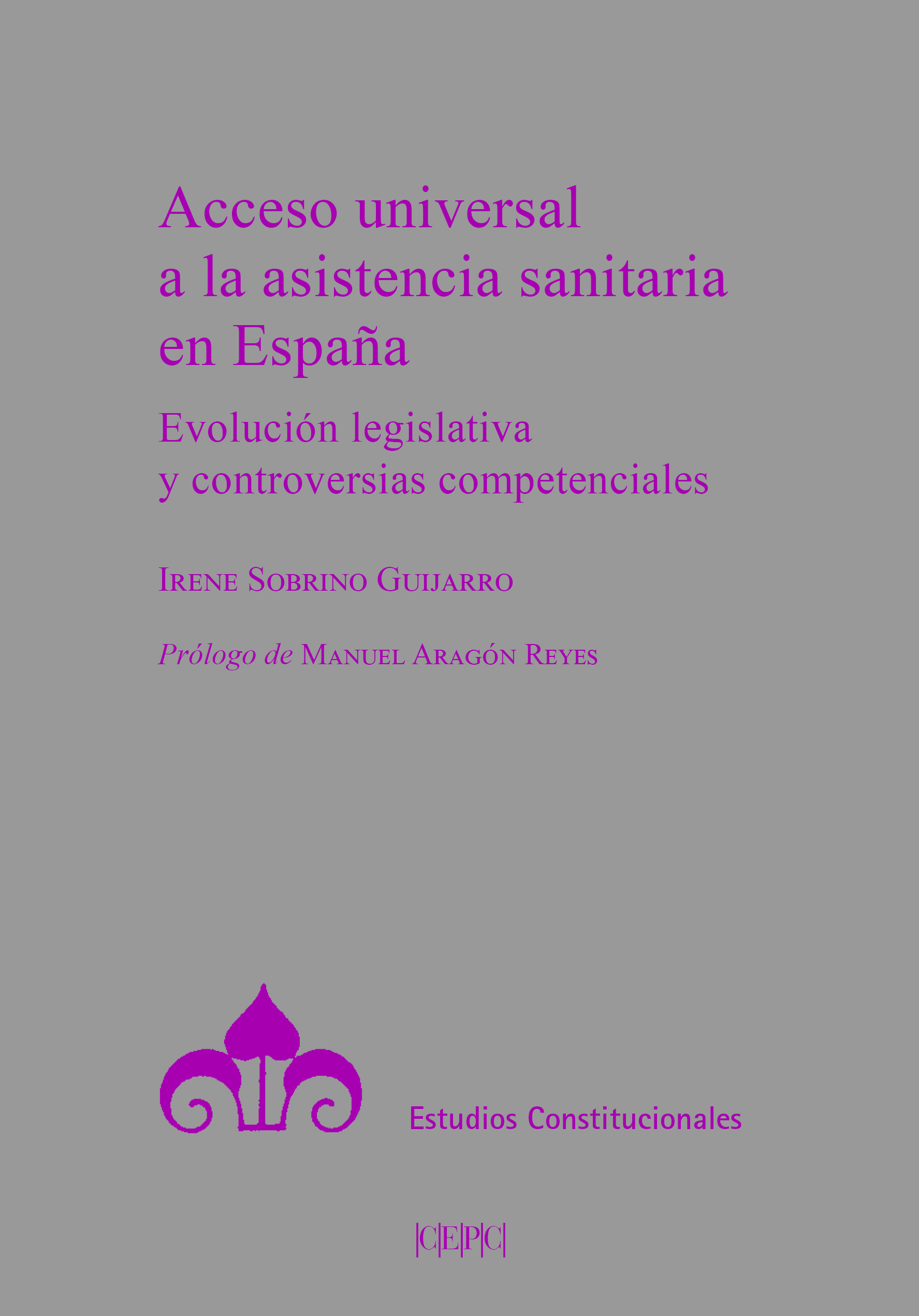 Acceso universal a la asistencia sanitaria en España