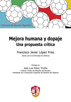 Mejora humana y dopaje . Una propuesta crítica 
