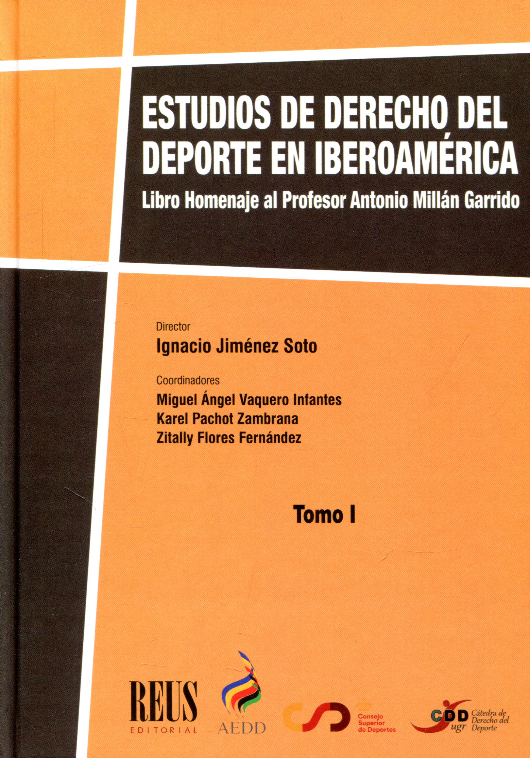 Estudios de Derecho del Deporte en Iberoamérica ( 2 Tomos)