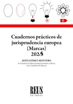 Cuadernos prácticos de Jurisprudencia europea (Marcas) 2024