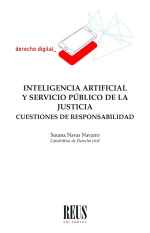 Inteligencia artificial y servicio público de la justicia