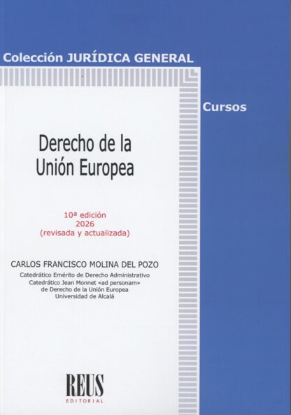 Derecho de la Unión Europea (10ª Edición)