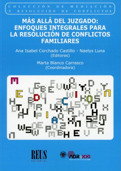 Más allá del Juzgado: enfoques integrales para la resolución de confllictos familiares