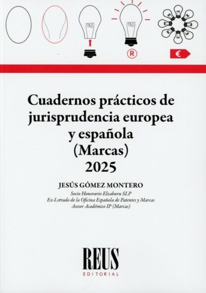 Cuadernos prácticos de jurisprudencia europea y española (Marcas) 2025
