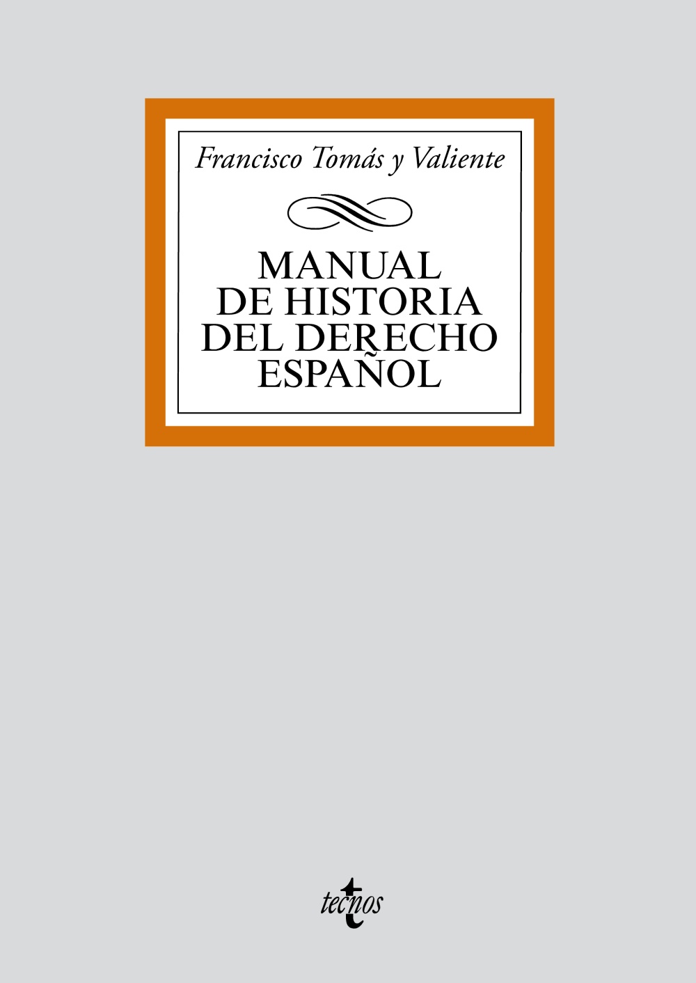 Manual de Historia del Derecho español