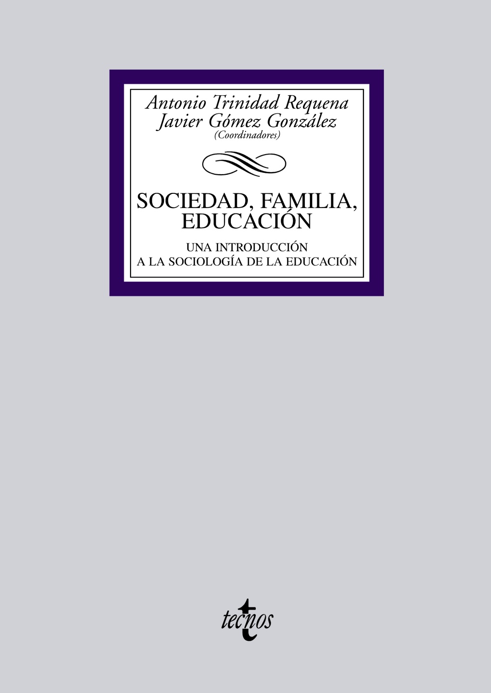 Sociedad, familia, educación