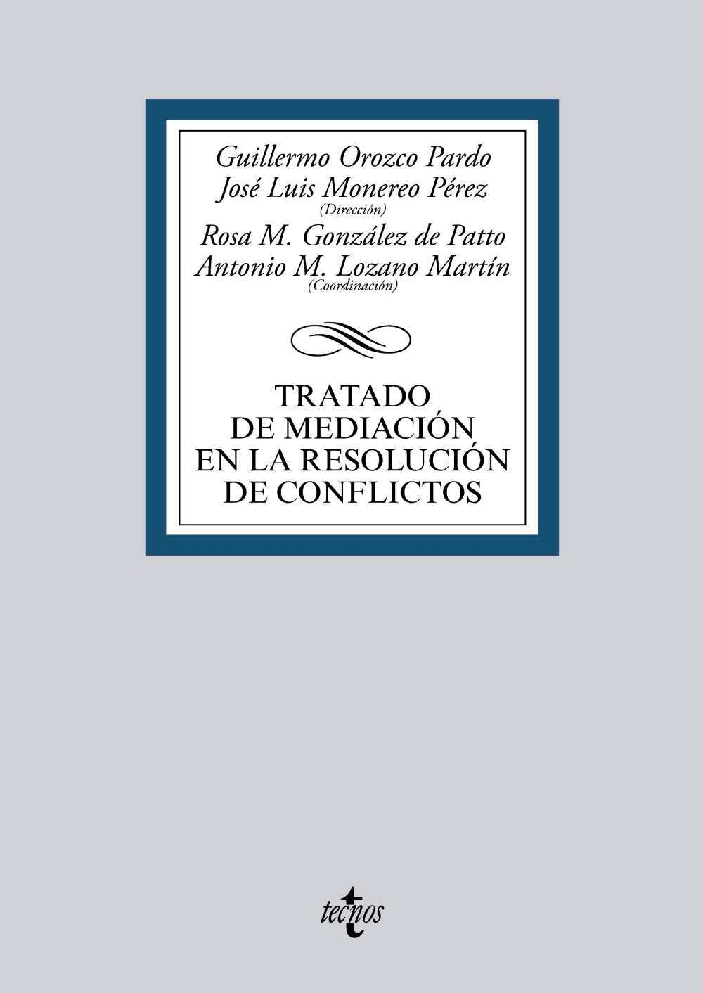 Tratado de mediación en la resolución de conflictos