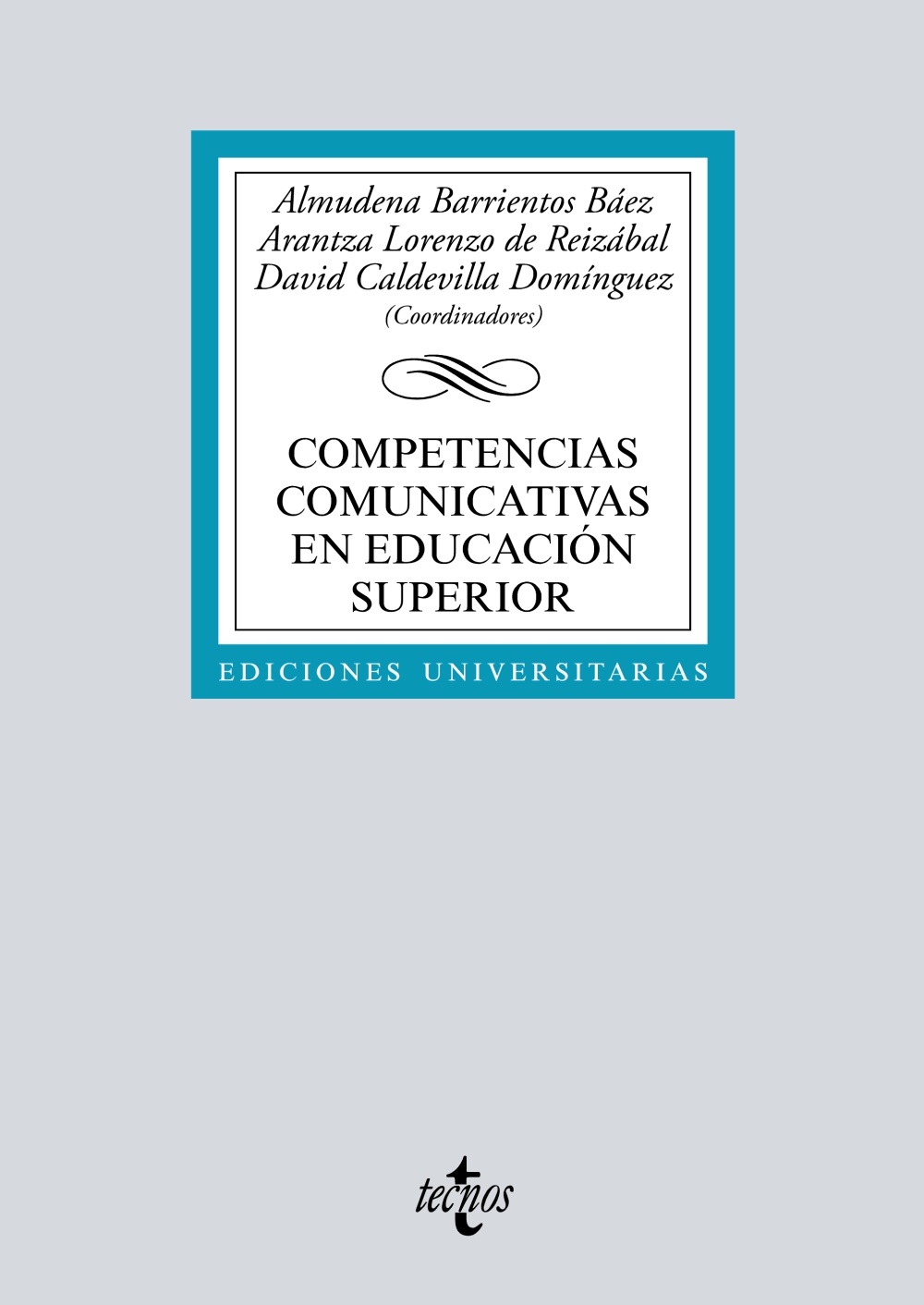 Competencias comunicativas en educación superior